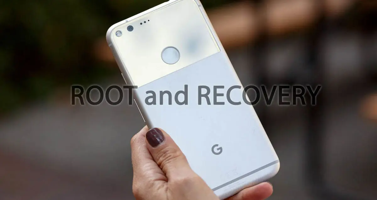 آموزش روت کردن و نصب ریکاوری TWRP روی گوشی Pixel XL گوگل با اندروید نوقا ۷٫۱٫۱