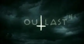 تاریخ انتشار بازی Outlast 2 مشخص شد