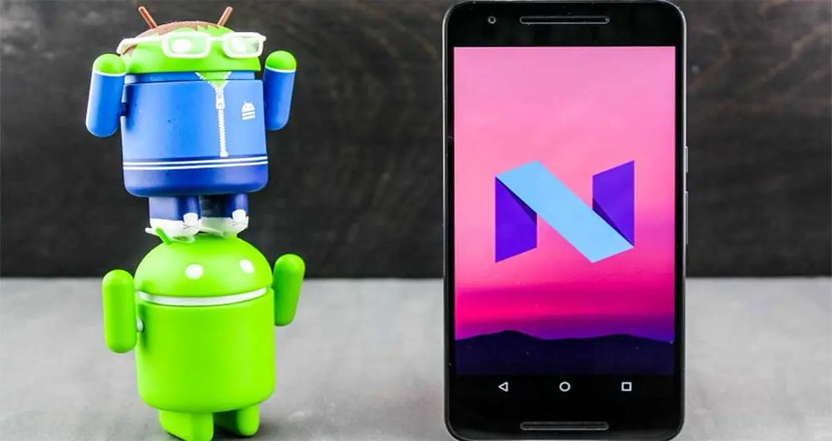 چه گوشی هایی اندروید ۷ نوقا را دریافت می کنند؟