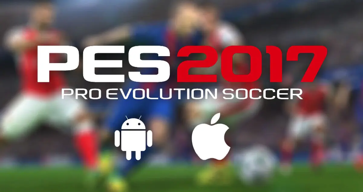 PES 2017 را در تلفن همراه خود تجربه کنید