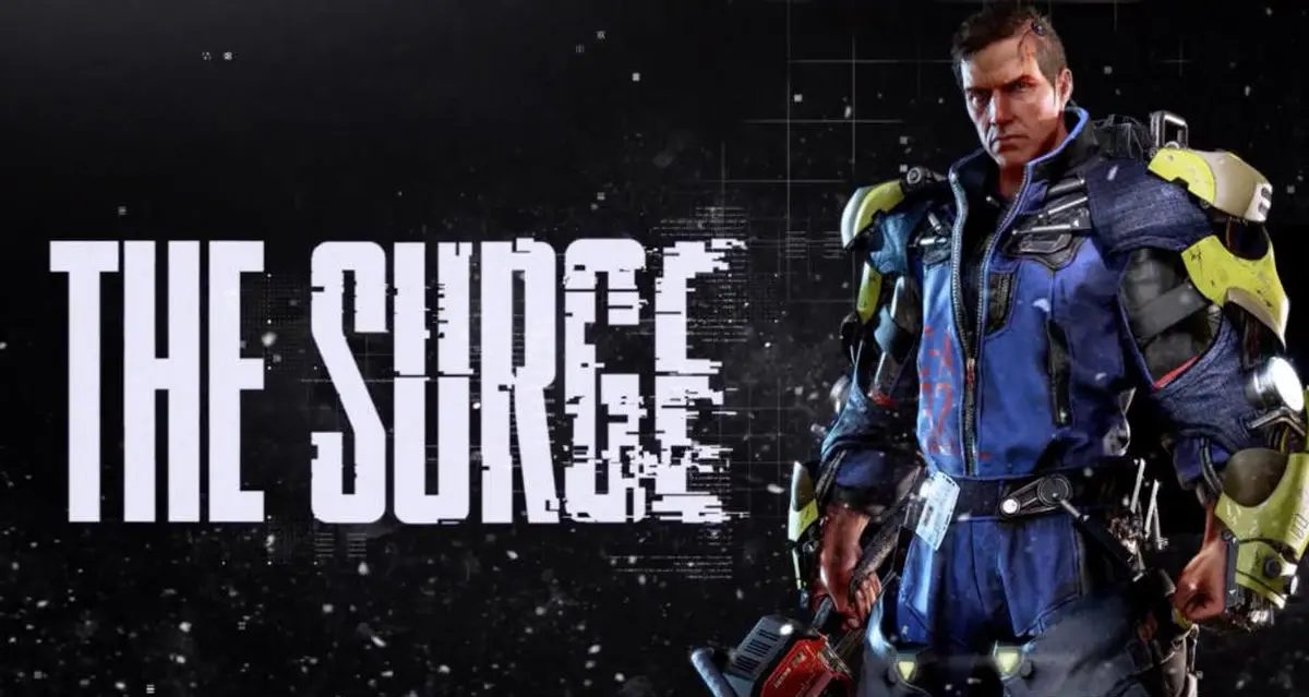 دارک سولز فضایی؛ نقد و بررسی بازی The Surge