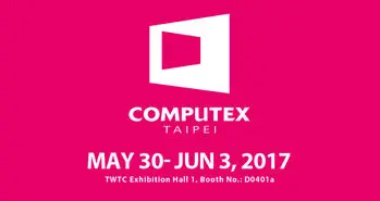 نمایشگاه کامپیوتکس ۲۰۱۷؛ انتظارات و خواسته‌ها