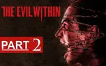 بازی The Evil Within 2 فاش شد