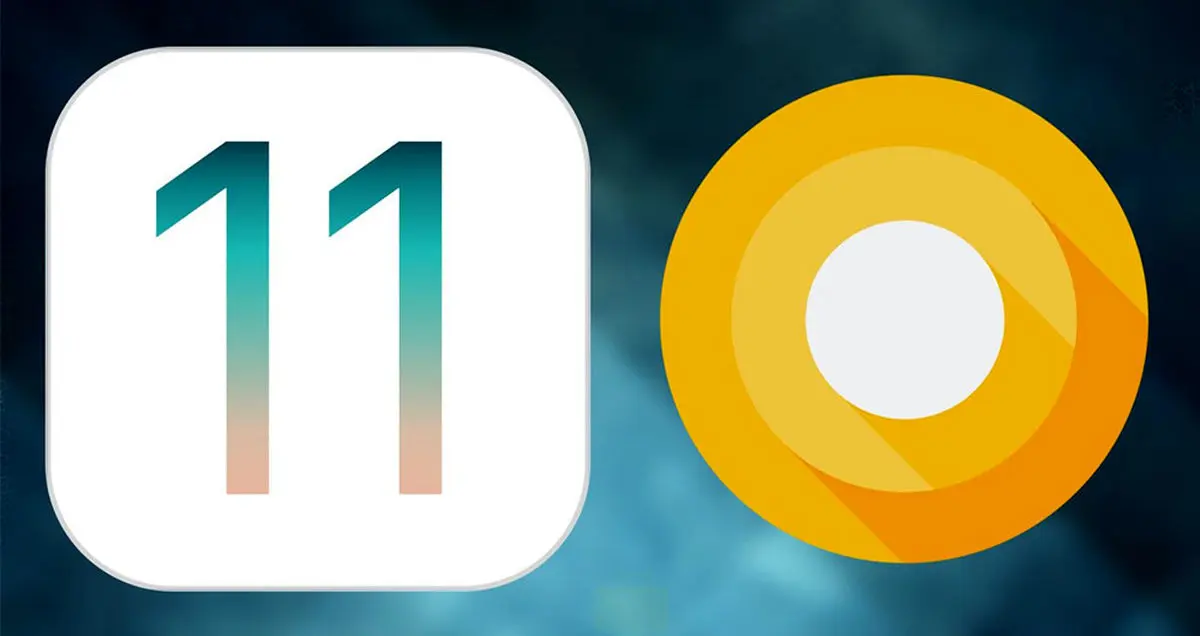 iOS 11 در برابر Android O: برنده واقعی کدام است؟