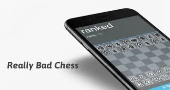 Really Bad Chess متفاوت‌ترین بازی شطرنج آنلاین