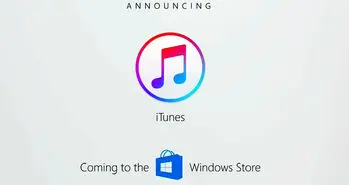 آیتونز تا پایان سال جاری میلادی وارد فروشگاه ویندوز نمی‌شود