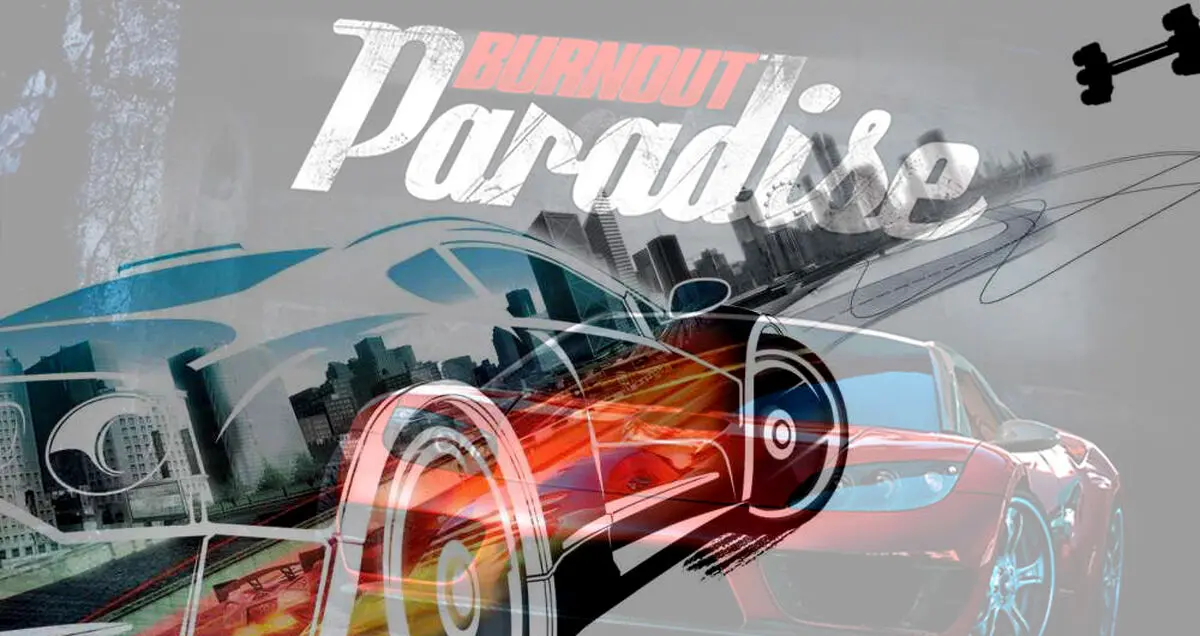بازی Burnout Paradise Remastered رسما معرفی شد