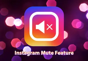 قابلیت بی صدا کردن پست های کاربران در اینستاگرام به زودی فعال می شود