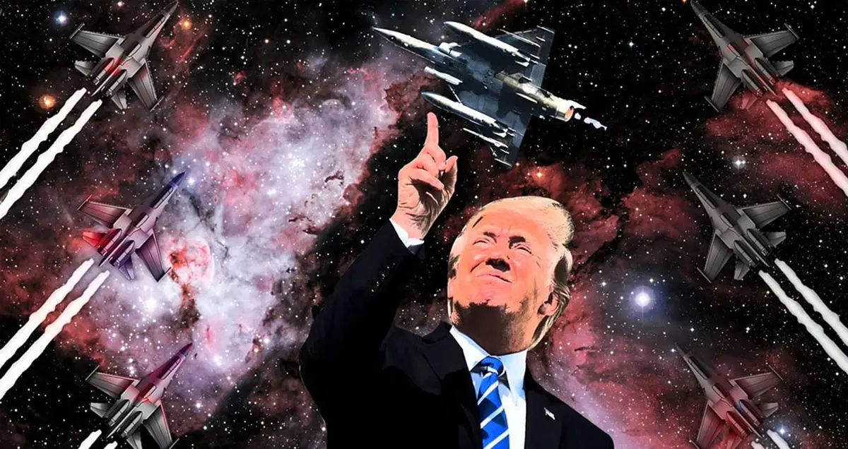 ترامپ می خواهد ارتش آمریکا را با «نیروی فضایی» تقویت کند