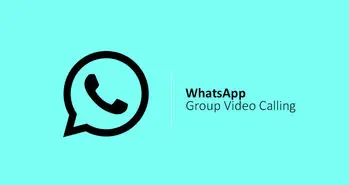 چگونه با واتس اپ تماس تصویری گروهی بگیریم؟