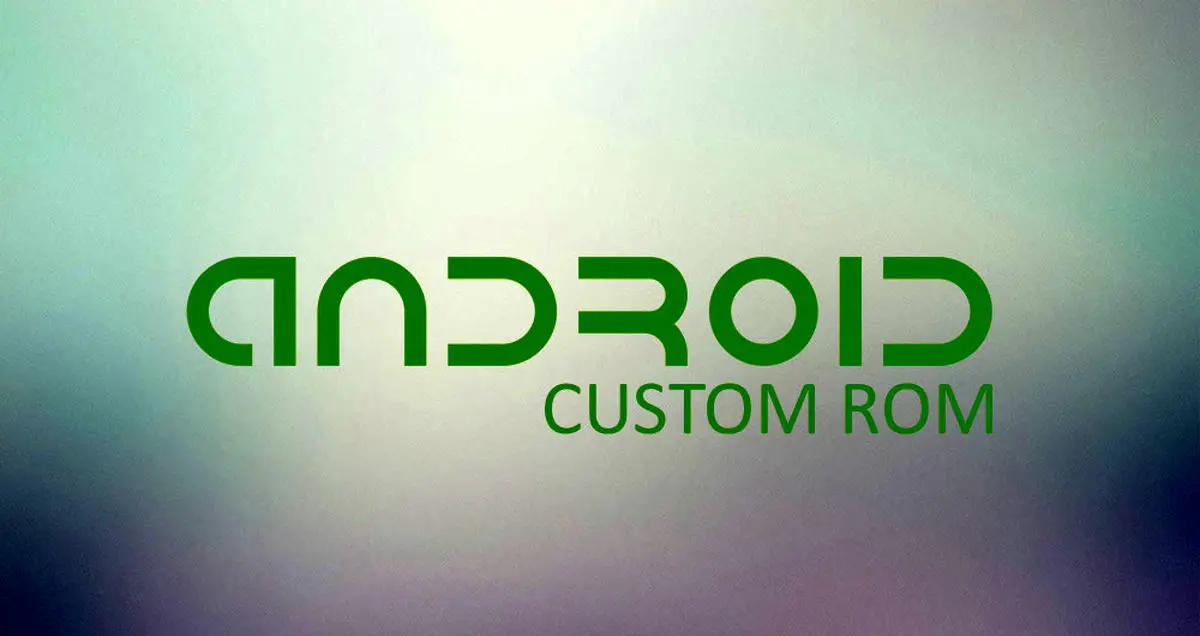 کاستوم رام چیست و چرا باید از آن در گوشی اندرویدی خود استفاده کنیم؟