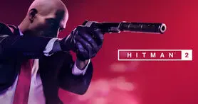 تماشا کنید: تریلر جدید Hitman 2 روی شخصیت ها و جهان بازی تمرکز دارد