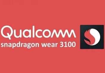 پردازنده اسنپدراگون Wear 3100 معرفی شد؛ بهبود شارژدهی ساعت های هوشمند