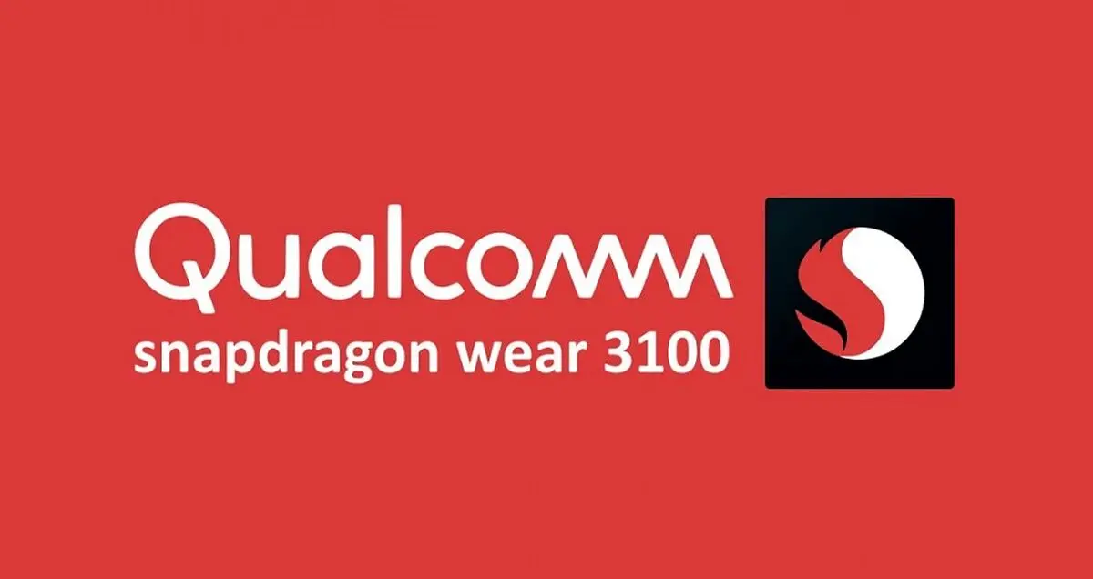 پردازنده اسنپدراگون Wear 3100 معرفی شد؛ بهبود شارژدهی ساعت های هوشمند