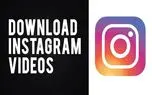 آموزش ذخیره ویدیوهای اینستاگرام