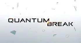 Quantum Break رکورد پرفروش ترین بازی مایکروسافت را شکست!