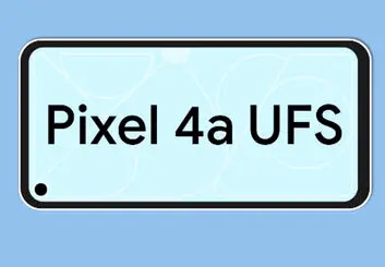 گوگل پیکسل 4a به حافظه UFS 2.1 مجهز می شود