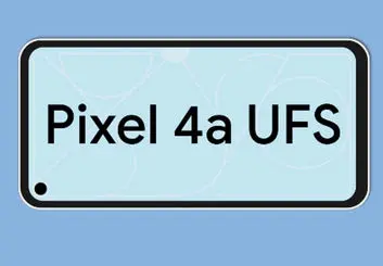 گوگل پیکسل 4a به حافظه UFS 2.1 مجهز می شود