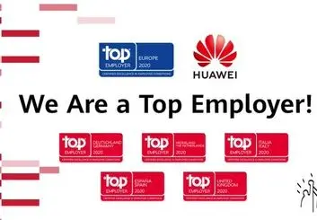 با اعلام Top Employers Institute: هواوی کارفرمای برتر اروپا در ۲۰۲۰ شد