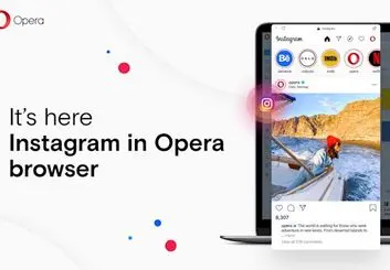 دسترسی سریع مرورگر Opera به اینستاگرام فراهم شد