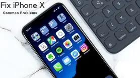 5 مشکل رایج آیفون 10 و راهکار برای رفع آن‌ها