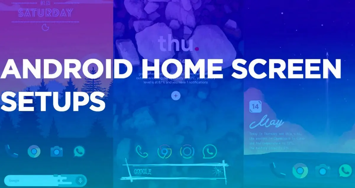 معرفی بهترین هوم اسکرین های سفارشی برای اندروید