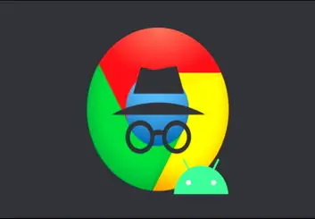 چگونه از مرورگر کروم روی اندروید به صورت ناشناس استفاده کنیم؟