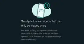 قابلیت View Once واتس اپ شباهت بسیاری با اسنپ‌چت دارد