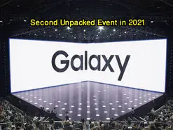 تاریخ برگزاری رویداد آنپکد سامسونگ لو رفت | جزییات تازه از محصولات جدید