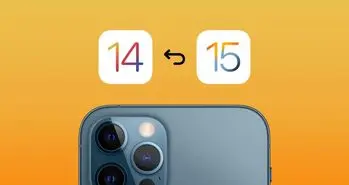 برای بازگشت iOS 15 به iOS 14 چکار کنیم؟