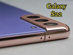 گوشی‌های گلکسی سری S22 به سنسور 50 مگاپیکسلی RGBW مجهز می‌شوند