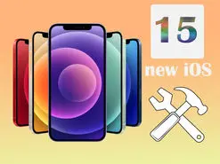 راهنمای کامل حل مشکلات iOS 15