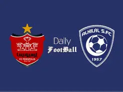 بازی پرسپولیس و الهلال امشب چه ساعتی است؟