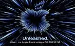 هرآنچه درباره آخرین رویداد اپل 2021 باید بدانید | تماشای زنده Apple Unleashed