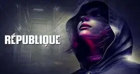 تاریخ انتشار نسخه پلی استیشن 4 عنوان Republique مشخص شد