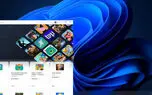 نخستین آپدیت ویندوز 11 با اجرای اپلیکیشن های اندرویدی