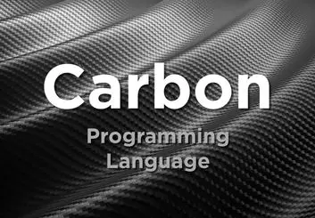 آشنایی با زبان برنامه نویسی جدید گوگل موسوم به کربن