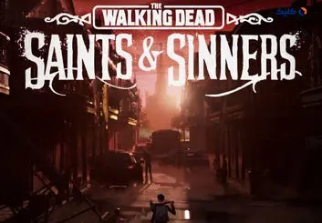 ارتقای رایگان بازی Saints &amp; Sinners سری مرده متحرک برای هدست PSVR2