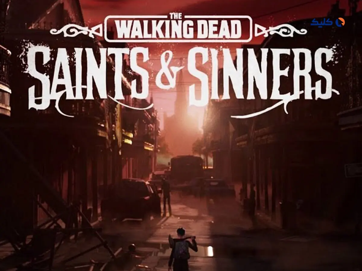 ارتقای رایگان بازی Saints &amp; Sinners سری مرده متحرک برای هدست PSVR2
