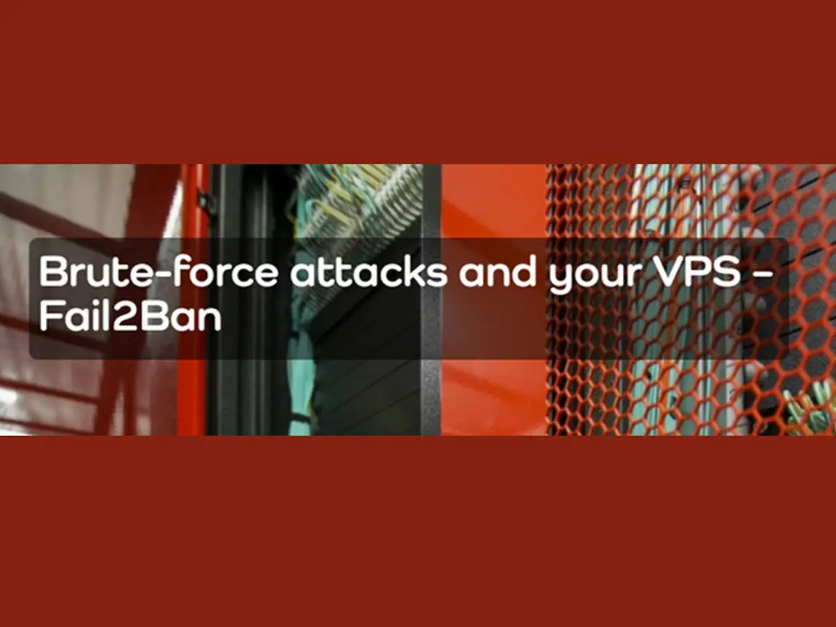 آموزش جلوگیری از حملات بروت فورس(Brute-force) به سرور مجازی
