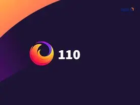 فایرفاکس 110 با بهینه‌سازی‌های عملکردی و امنیتی منتشر شد