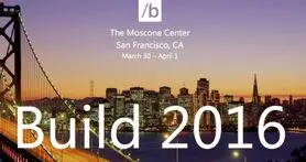 کنفراس Build 2016 مایکروسافت