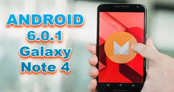 اندروید ۶ برای Galaxy Note 4 سامسونگ عرضه شد