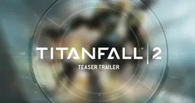 E3 2016: نسخه آزمایشی عنوان Titanfall 2 تایید شد