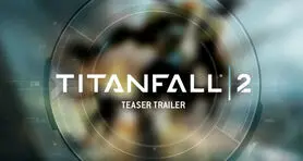 E3 2016: نسخه آزمایشی عنوان Titanfall 2 تایید شد