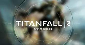 E3 2016: نسخه آزمایشی عنوان Titanfall 2 تایید شد