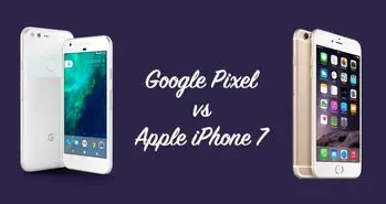 پیکسل را ترجیح می دهید یا آیفون۷؟