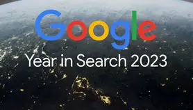 گوگل فهرست بیشترین جستجوهای کاربران در سال 2023 را منتشر کرد
